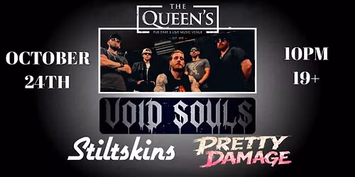 Void Souls w\/ Stiltskins and Pretty Damage 
