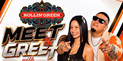 Chris Vegas Meet & Greet Rollin' Green