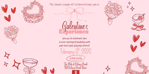 Galentine\u2019s Experience: Ladies & Loteria!