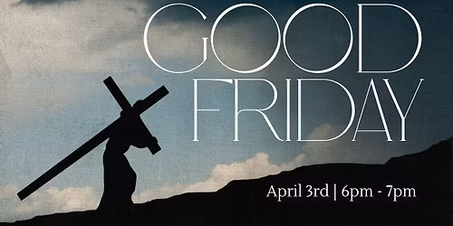 Good Friday Service