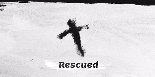 Rescued