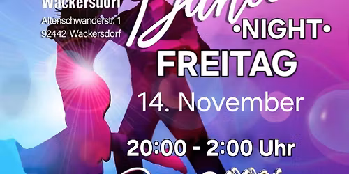 \ud83e\udea9 Tanz Nacht \ud83e\udea9| 14.11| Freitag