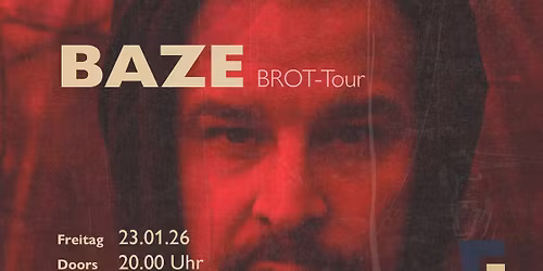 Baze - BROT-Tour