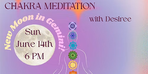 Reiki-Infused Chakra Meditation on the Gemini New Moon!