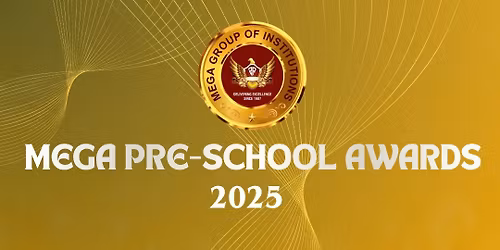 MEGA PRESCHOOL AWARDS 2025