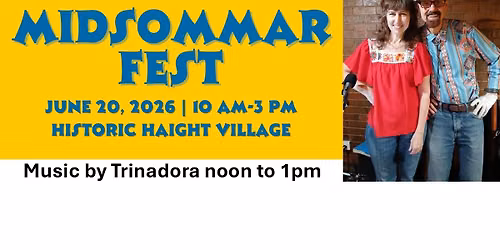 Trinadora at Midsommar Fest