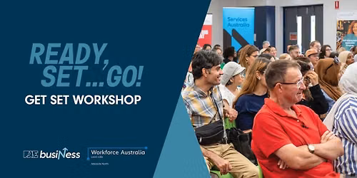 Get Set Workshop in Port Adelaide \u2013 Prepare to land your next job
