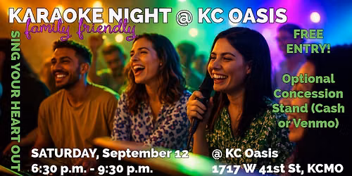 \ud83c\udfa4 Karaoke Night @ KC Oasis! \ud83c\udfb6