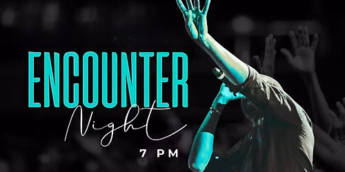 Encounter - A Night of Worship 