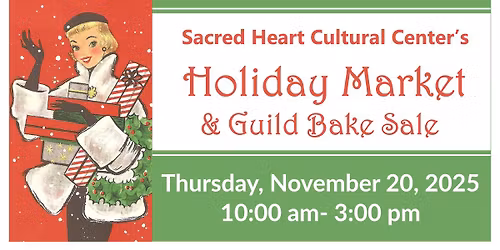 Sacred Heart Holiday Market & Guild Bake Sale