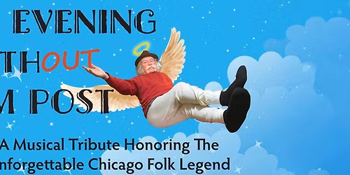 An Evening Without Jim Post - a Musical Tribute