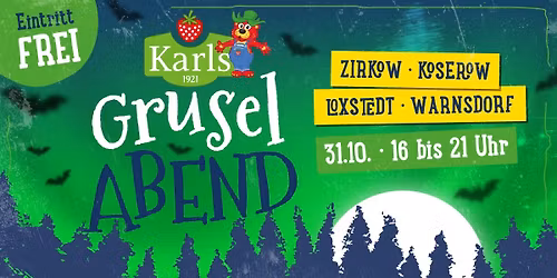 Karls Grusel-Abend \ud83c\udf83 Zirkow