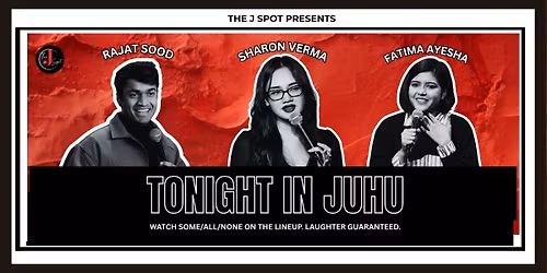 Tonight In Juhu - A Live Standup Comedy Show