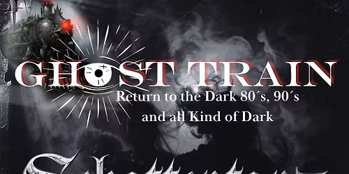 Ghost Train "Schattentanz"