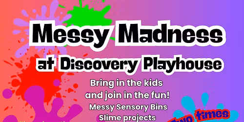 Messy Madness - June