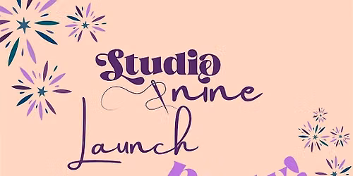 Studio Nine Edinburgh - Launch Party!