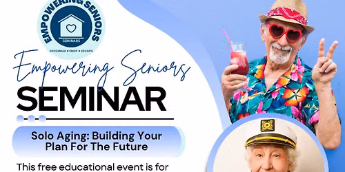 Solo Aging: Planning Ahead For Independence, Confidence, and Peace of Mind