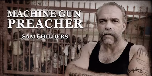 Machine Gun Preacher 