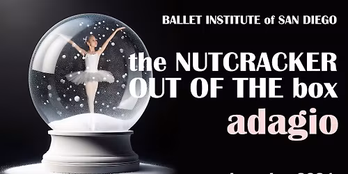 Ballet Institute of San Diego: The Nutcracker