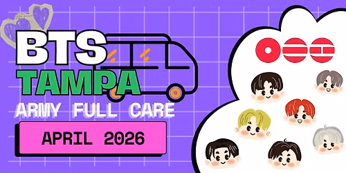 BTS TAMPA 2026 \u2013 FULL CARE FLORIDA PACKAGE (ARMY ONLY)