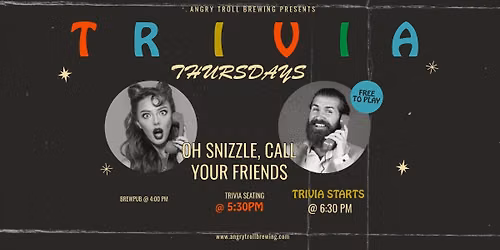 TRIVIA THURSDAYS (It's like Jeopardy, with worse prizes)But Beer
