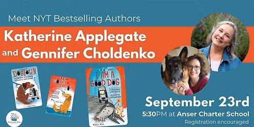 Katherine Applegate & Gennifer Choldenko - Children's Author Event