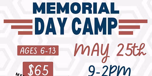 Memorial Day No School Camp