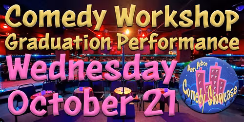 Comedy Workshop Graduation Performance