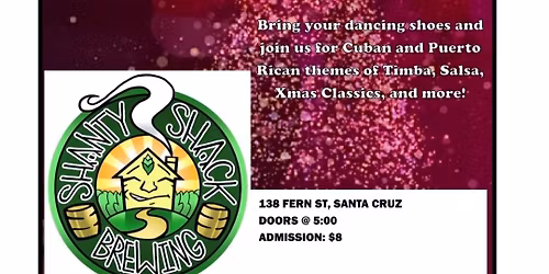 Santa Cruz Xmas Salsa Party at the Shanty Shack Brewery
