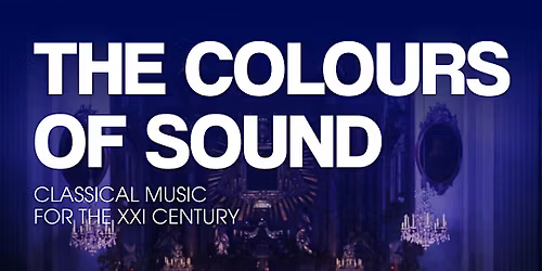 The Colours of Sound - Where Classics meet Light
