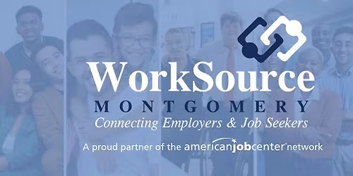 The Montgomery County Quarterly Career & Resource Fair for Federal Workers & Job Seekers