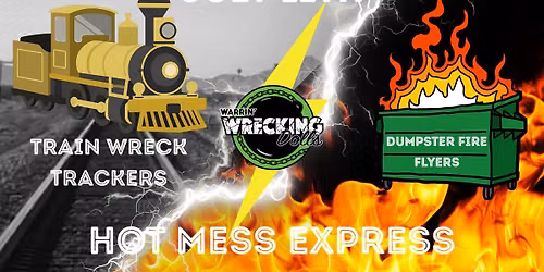Hot Mess Express - Roller Derby Mixer