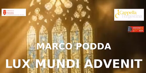 Lux Mundi Advenit