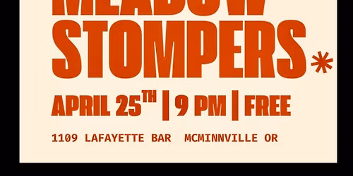 !!! MEADOW STOMPERS LIVE @ 1109 !!!