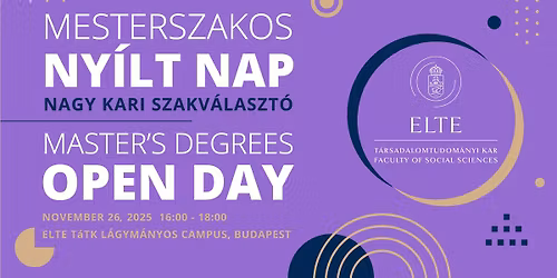 ELTE T\u00e1TK Mesterszakos Ny\u00edlt Nap: Nagy Kari Szakv\u00e1laszt\u00f3 | Master\u2019s Degrees Open Day