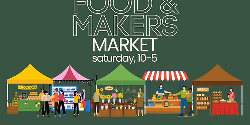 FOOD & MAKERS MARKET