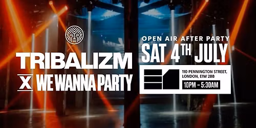Tribalizm x We Wanna Party