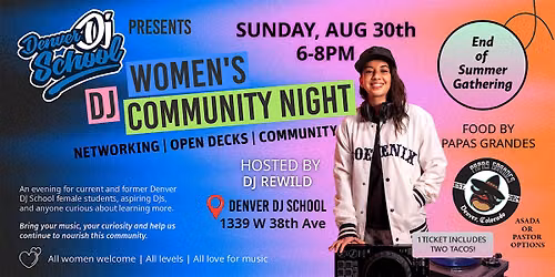 Women's DJ Community Night| Open Decks & End of Summer Gathering