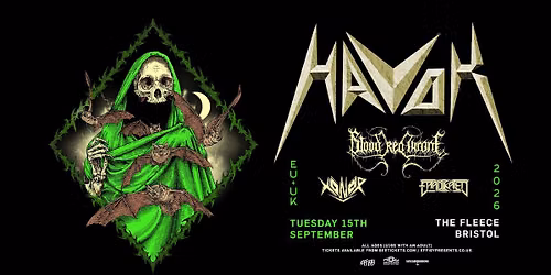 Havok plus Blood Red Throne, Xonor and Eradikated at The Fleece, Bristol
