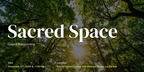 Sacred Space Therapy and Wellness Grand Reopening