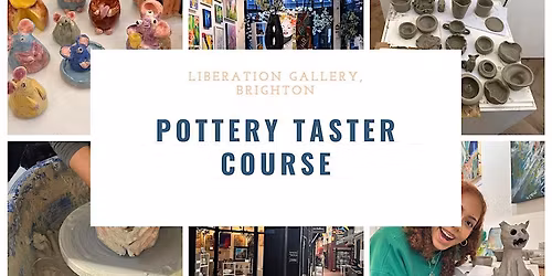Pottery Taster Course - Hand Building, Wheel Throwing, Paint & Glaze
