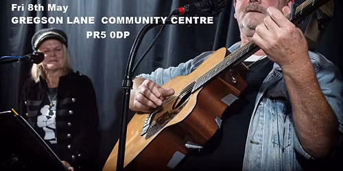 Gregson Lane Folk Club - Anthony John Clarke with Julia