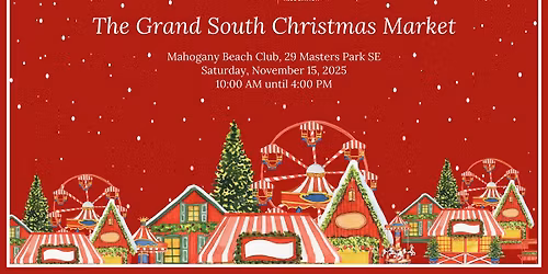 The Grand South Christmas Market