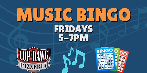 Music Bingo at Top Dawg Pizzeria