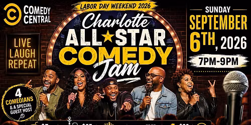 Labor Day Weekend: Charlotte All-Star Comedy Jam