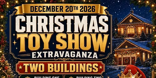 THE ALLENTOWN TOY SHOW EXTRAVAGANZA