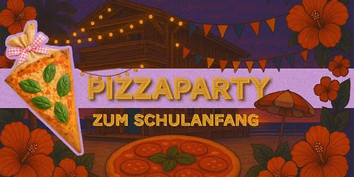 Pizzaparty \ud83c\udf55zum Schulanfang