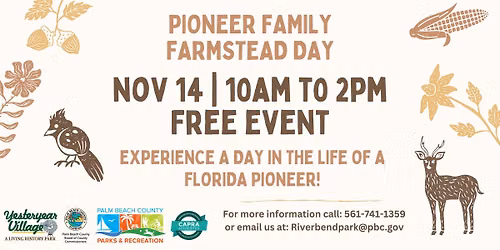 Pioneer Family Farmstead Day Event 2026