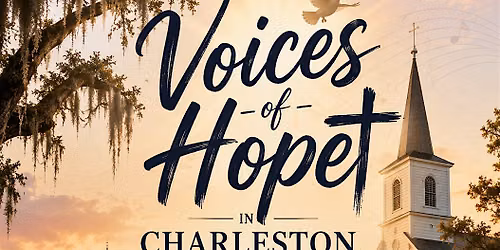 Voices of HOPE ( Charleston )
