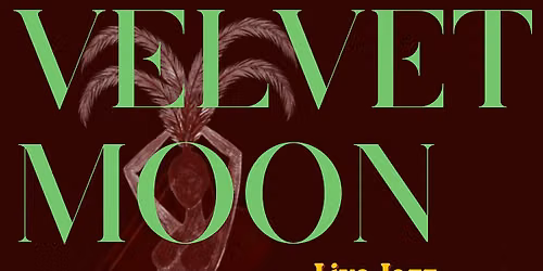 Velvet Moon